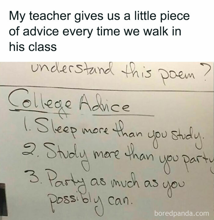 University life meme showing college advice: sleep more than study, study more than party, and party as much as possible.