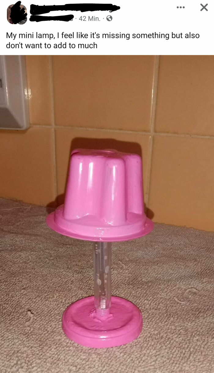 It Misses Any Resemblance To An Actual Lamp