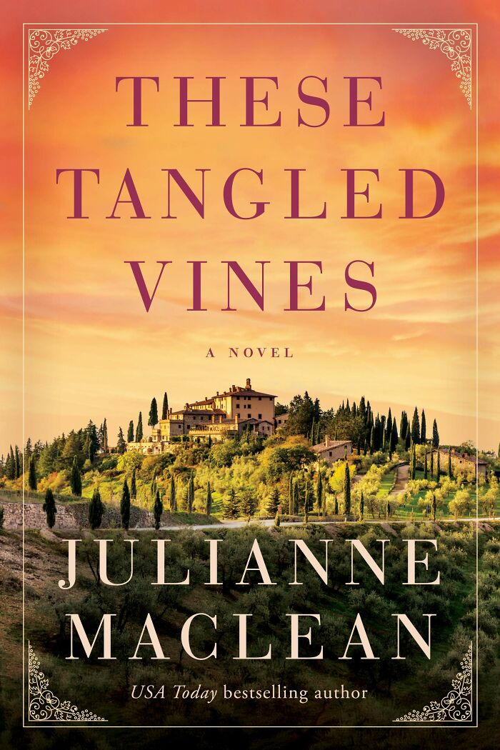 These Tangled Vines By Julianne Maclean