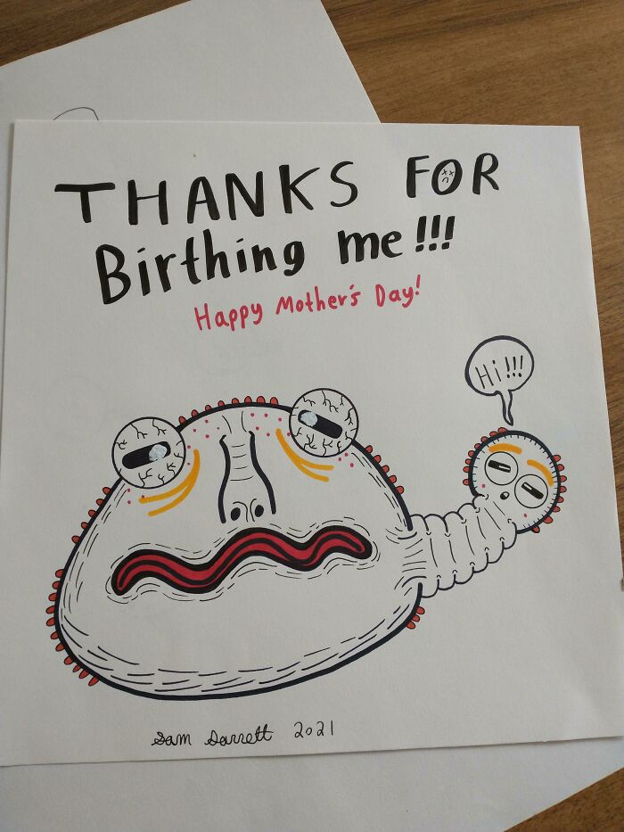 A Nice Mother's Day Card I Made Staring A Very Sympathetic Monster
