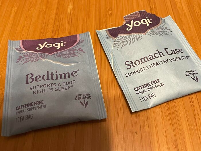 Making Tea For My Wife And I In The Dark. Grabbed Tea Bags That I Thought Were The Same. Will Report Which One Of Us Pooped The Bed And Who Slept Through It