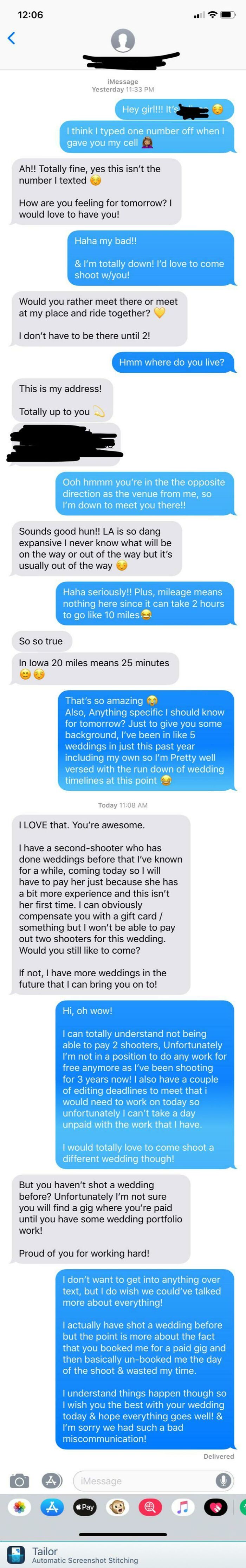 Photog Asks Me Shoot A Wedding W/Her, Initially Offering Me $150. On The Day Of, She Revokes Her Offer To Pay Me & Makes Passive Aggressive Comments About My Career Even Though I’ve Shot For Major Networks, Celebs, TV Shows, Etc. She Just Moved Here From Iowa&thinks She Owns The Wedding Industry