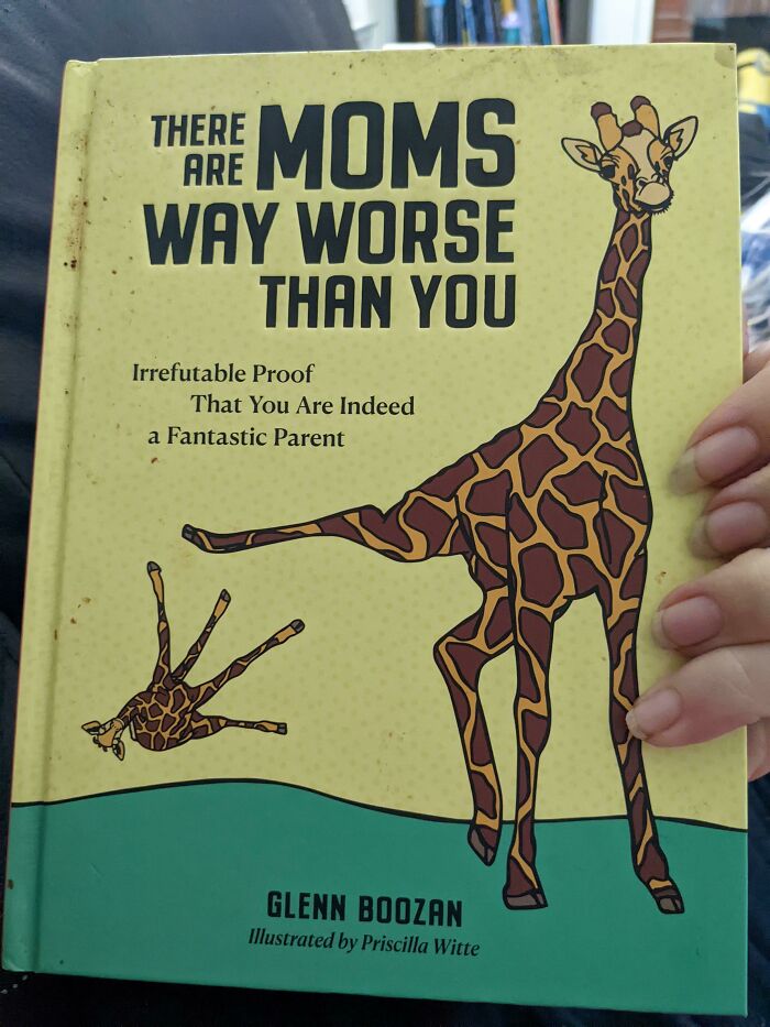 My Friend Bought Me This For Mother's Day. Probably The Best Book Tbh