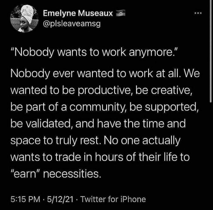 Work Should Not Be Tied To Your Survival