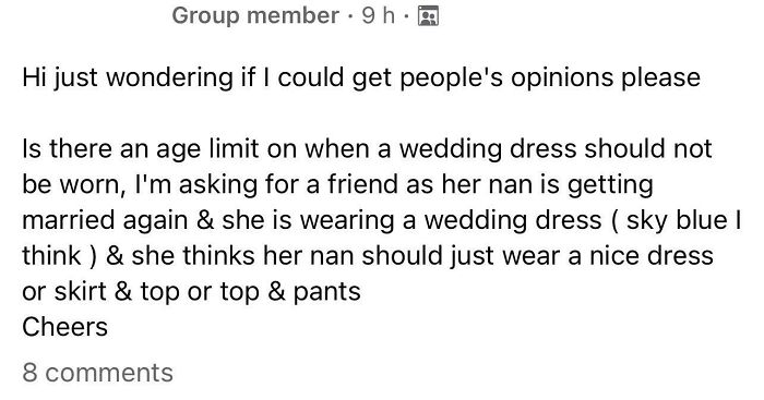 The ‘Friend’ Thinks There Should Be An Age Limit On Wearing Wedding Dresses And Nanna Should Just Wear ‘A Nice Dress Or Skirt/Pants And A Top’