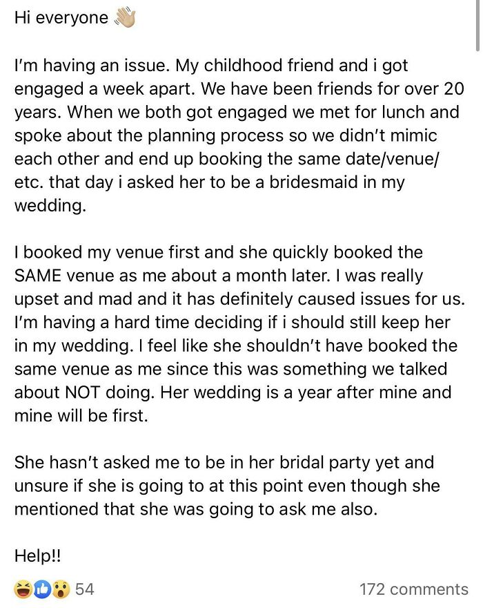Bride Upset Friend Of Over 20 Years Is Having Wedding At The Same Venue A Year After Her…