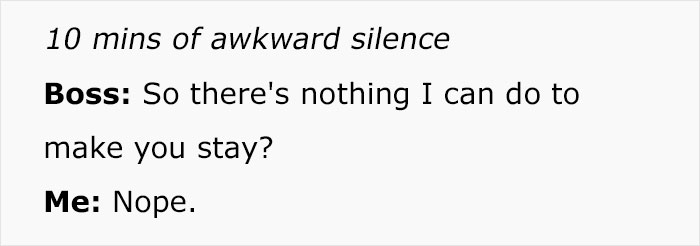 "10 Mins Of Awkward Silence": Boss Regrets Being Mean To Best Employee, Asks Them To Reconsider Their Resignation "10 Mins Of Awkward Silence": Boss Regrets Being Mean To Best Employee, Asks Them To Reconsider Their Resignation