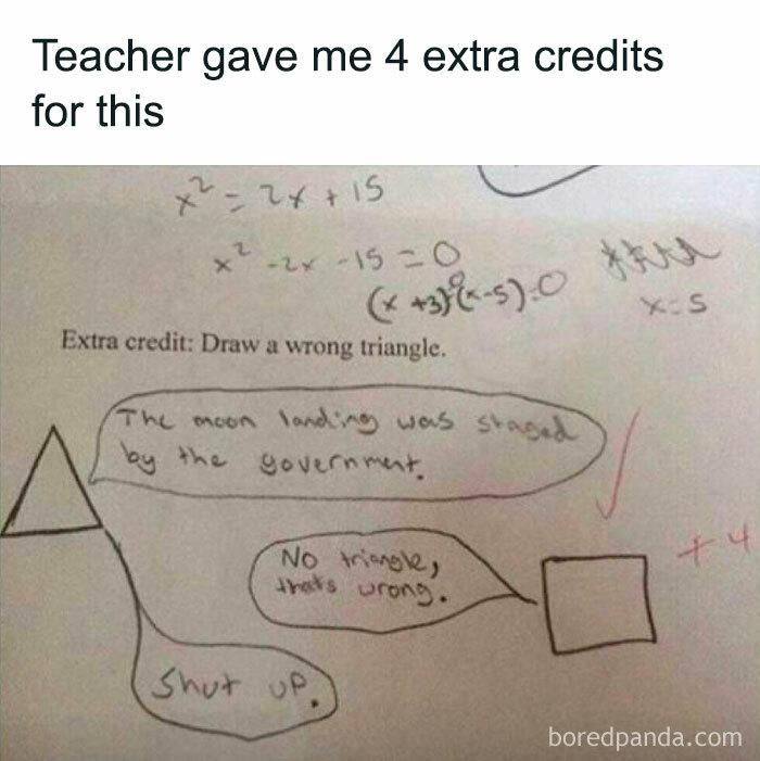 University life meme showing a student's humorous extra credit answer, drawing a square labeled as a "wrong triangle".