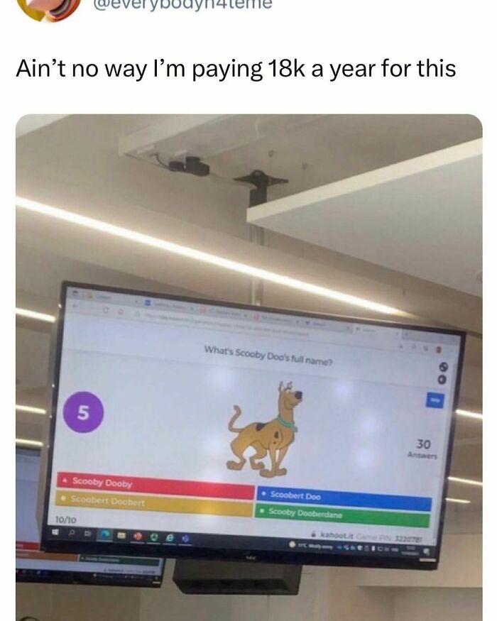 University life meme showing a classroom screen with a Scooby-Doo quiz question.