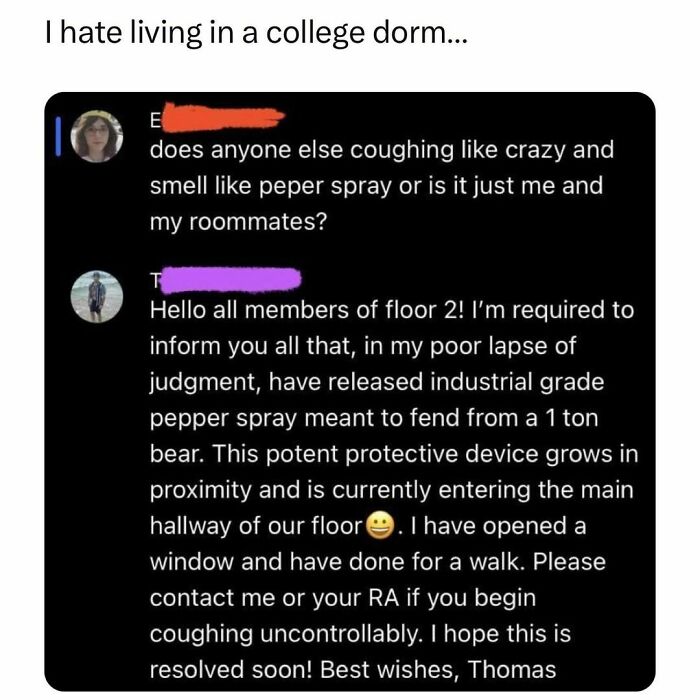 University student meme about life in a dorm, discussing accidental release of pepper spray and its effects on residents.
