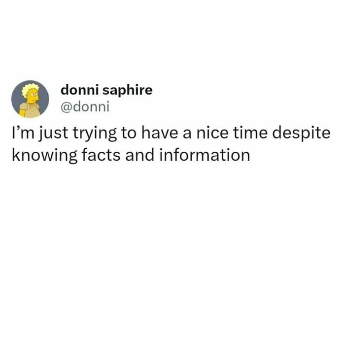 The Facts And Information Make It Real Tough Though Tbh Twitter/ Donni