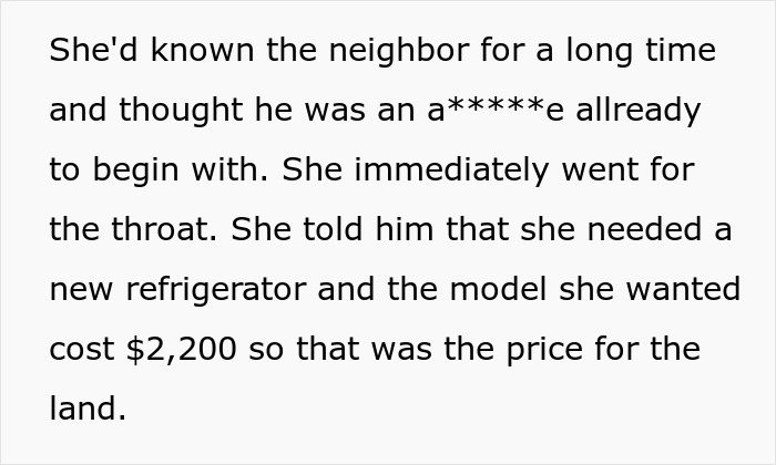 "My Neighbor Built A Shed Right On My Property Line. My Wife Got A New Refrigerator"