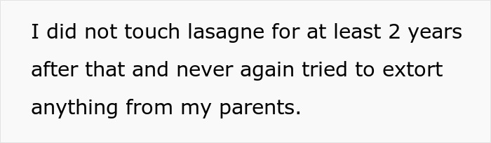 “You Want Lasagne? Okay”: Mom Maliciously Complies, Daughter Doesn’t Eat Her Favorite Dish For 2 Years After That “You Want Lasagne? Okay”: Mom Maliciously Complies, Daughter Doesn’t Eat Her Favorite Dish For 2 Years After That
