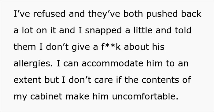 "Am I A Jerk For Telling My Roommate That I Don’t Give A [Damn] About Her Boyfriend's Allergies?"