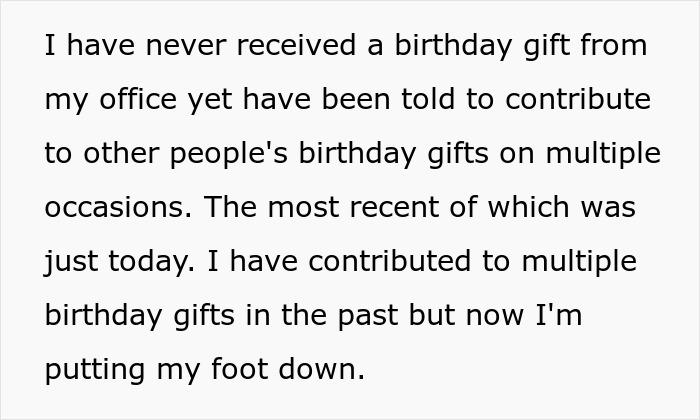 “I’ll Just Simply Say No”: Guy Is Furious For Being Asked To Contribute To Birthday Gifts At Work Despite Never Getting A Gift Himself