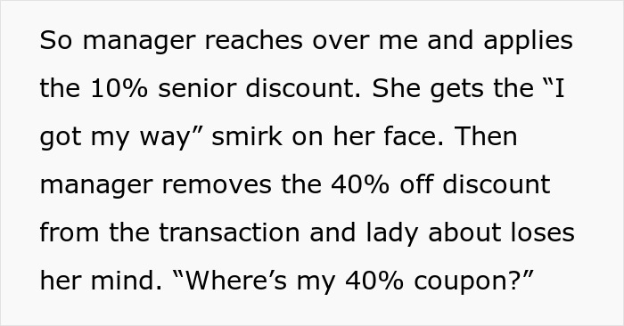 “Where’s My 40% Coupon?”: People Are Cracking Up At This Story About A Karen Who Demanded To Have Her 10% Senior Discount Instead Of 40% Coupon
