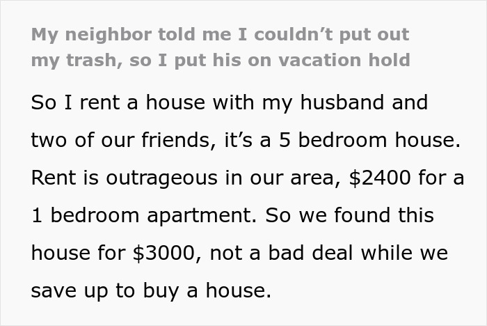 Woman Gets Petty Revenge On Trashy Neighbors By Making Sure No One Picks Up Their Smelly And Very Full Trash Cans Woman Gets Petty Revenge On Trashy Neighbors By Making Sure No One Picks Up Their Smelly And Very Full Trash Cans