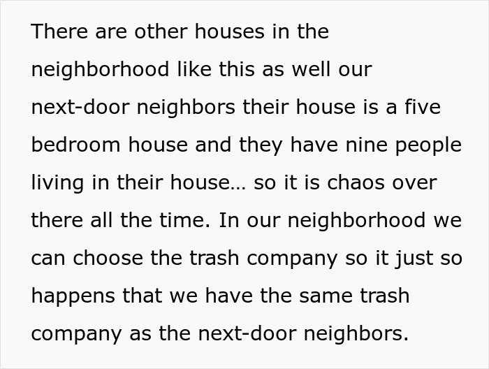 Woman Gets Petty Revenge On Trashy Neighbors By Making Sure No One Picks Up Their Smelly And Very Full Trash Cans Woman Gets Petty Revenge On Trashy Neighbors By Making Sure No One Picks Up Their Smelly And Very Full Trash Cans
