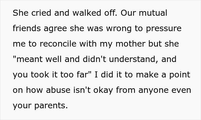 Friend Thinks Woman’s Abusive Mother Can Be Excused Because “It’s Hard Being A Parent,” So She Compares Her To Her Ex To Open Her Eyes
