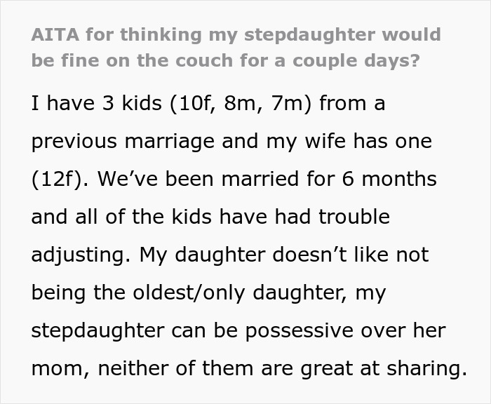 Mom Can't Believe Her Husband Suggested Her Daughter Sleep On The Couch, While His Daughter Gets A Whole Room To Herself Mom Can't Believe Her Husband Suggested Her Daughter Sleep On The Couch, While His Daughter Gets A Whole Room To Herself