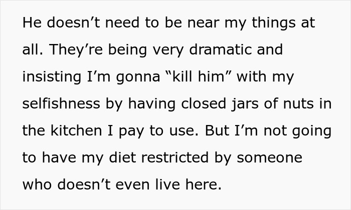 "Am I A Jerk For Telling My Roommate That I Don’t Give A [Damn] About Her Boyfriend's Allergies?"