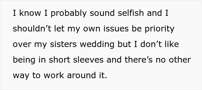 Family Drama Ensues As This Woman Decides Not To Attend Her Sister’s Wedding, Not Willing To Comply With The Strict Dress Code She Dislikes Family Drama Ensues As This Woman Decides Not To Attend Her Sister’s Wedding, Not Willing To Comply With The Strict Dress Code She Dislikes