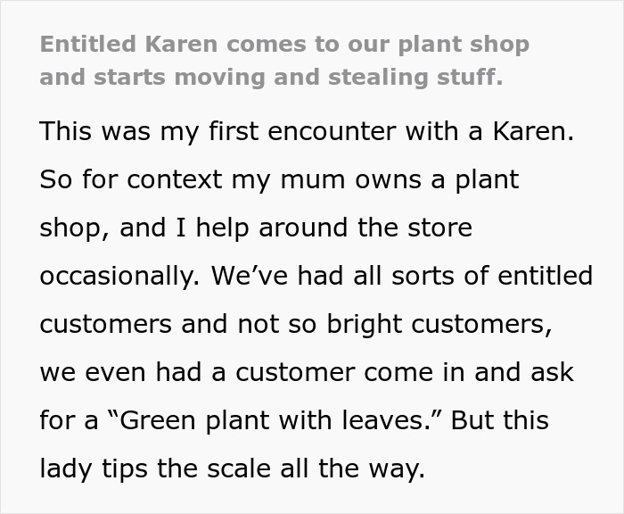 “Karen’s Face Turned From Red To White”: Woman Takes Plants From A Shop, Spots Police Car And Disappears From The Store Within Seconds
