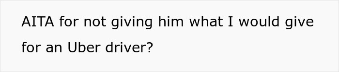 Boyfriend Demands To Be Paid The Same As Uber For Picking Girlfriend Up From Work, And The Woman Is Perplexed Boyfriend Demands To Be Paid The Same As Uber For Picking Girlfriend Up From Work, And The Woman Is Perplexed