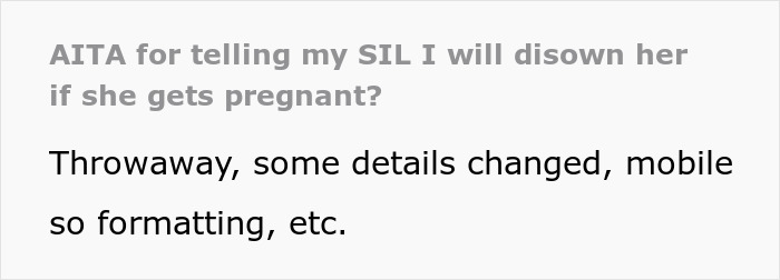 “[Am I The Jerk] For Telling My SIL I Will Disown Her If She Gets Pregnant”