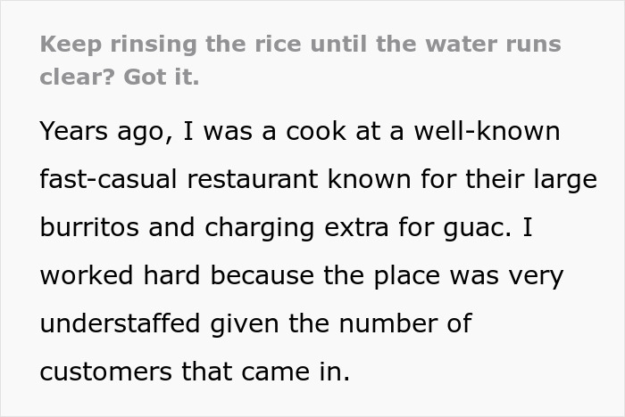 Cook Maliciously Complies With Manager’s Demand To “Keep Rinsing The Rice Until The Water Runs Clear”