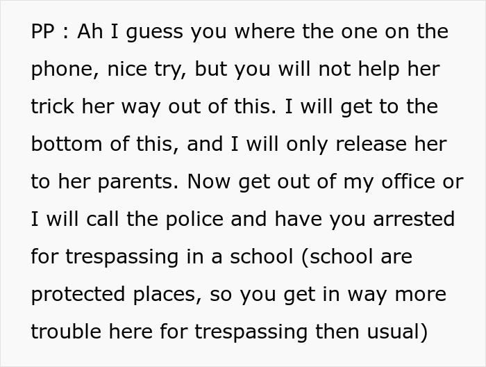 Principal Doesn't Believe 12 Y.O. Who Says She Doesn't Go To His School, Gets Police Called On Him And Loses His Career Principal Doesn't Believe 12 Y.O. Who Says She Doesn't Go To His School, Gets Police Called On Him And Loses His Career