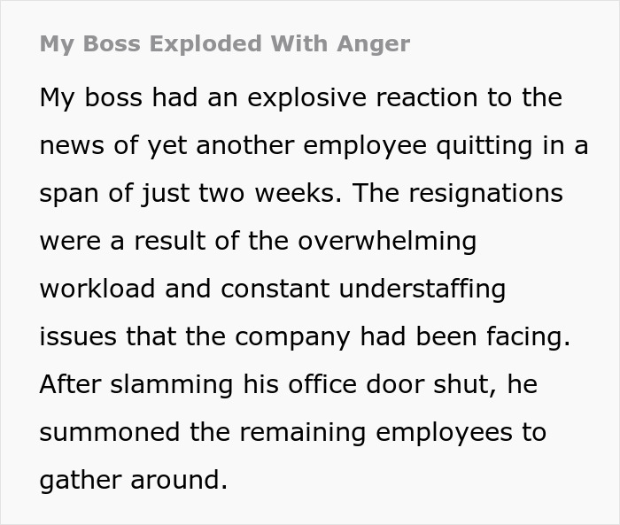 Boss Has An Explosive Reaction To Employee’s Quitting, His Rage Inspires Another Employee To Leave As Well Boss Has An Explosive Reaction To Employee’s Quitting, His Rage Inspires Another Employee To Leave As Well