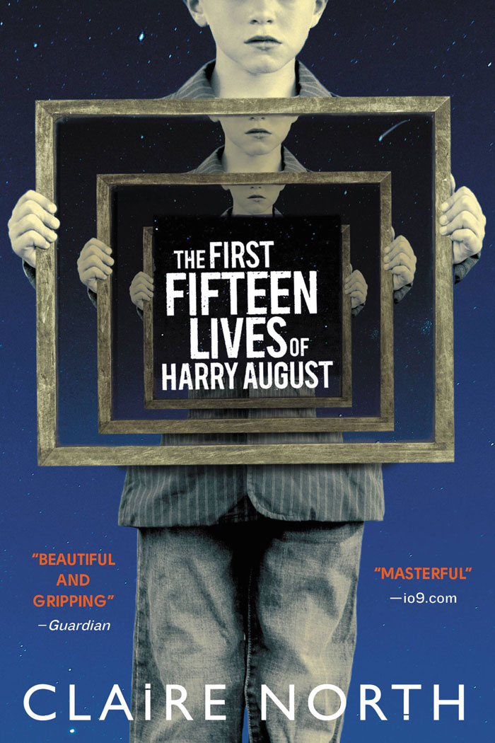 The First Fifteen Lives Of Harry August By Claire North book cover 