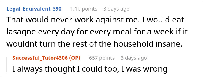 “You Want Lasagne? Okay”: Mom Maliciously Complies, Daughter Doesn’t Eat Her Favorite Dish For 2 Years After That “You Want Lasagne? Okay”: Mom Maliciously Complies, Daughter Doesn’t Eat Her Favorite Dish For 2 Years After That