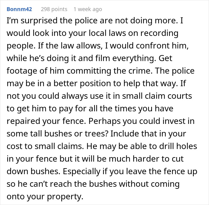 “A Neighbor Keeps Drilling Holes Into A Shared Fence So He Can Stare At My Wife” “A Neighbor Keeps Drilling Holes Into A Shared Fence So He Can Stare At My Wife”