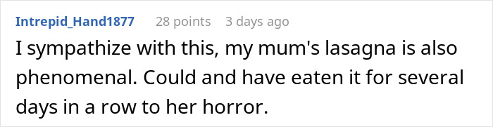 “You Want Lasagne? Okay”: Mom Maliciously Complies, Daughter Doesn’t Eat Her Favorite Dish For 2 Years After That “You Want Lasagne? Okay”: Mom Maliciously Complies, Daughter Doesn’t Eat Her Favorite Dish For 2 Years After That