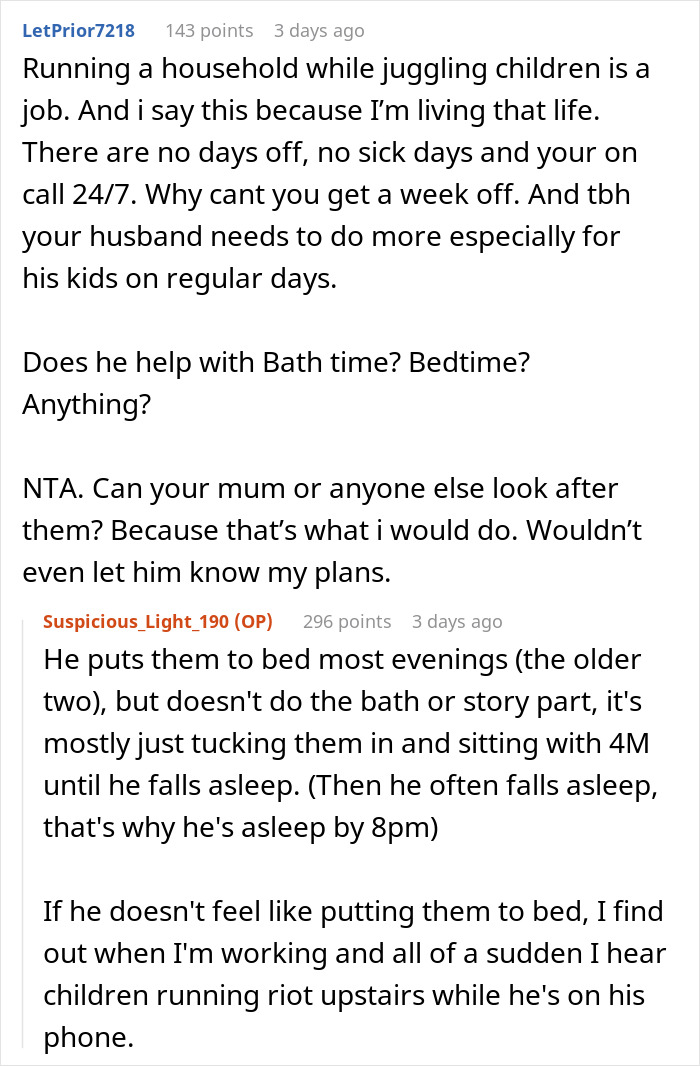 Husband Doesn't Want His Wife To Go On A Birthday Vacation Alone, Calls Her "Selfish" For Wanting Him To Stay With The Kids Husband Doesn't Want His Wife To Go On A Birthday Vacation Alone, Calls Her "Selfish" For Wanting Him To Stay With The Kids