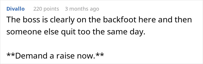 Boss Has An Explosive Reaction To Employee’s Quitting, His Rage Inspires Another Employee To Leave As Well Boss Has An Explosive Reaction To Employee’s Quitting, His Rage Inspires Another Employee To Leave As Well