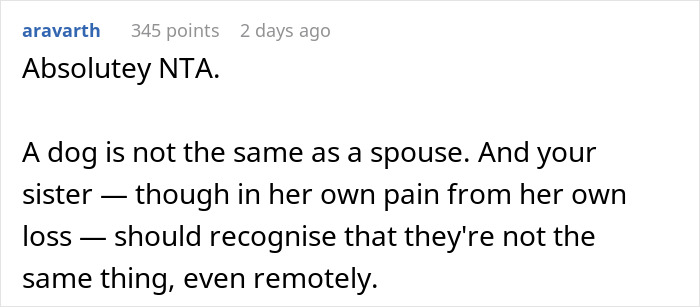 “A Dog Is Not The Same As A Husband”: Woman Loses Patience With Her Sister For Nonstop Comparisons Of Their Losses “A Dog Is Not The Same As A Husband”: Woman Loses Patience With Her Sister For Nonstop Comparisons Of Their Losses