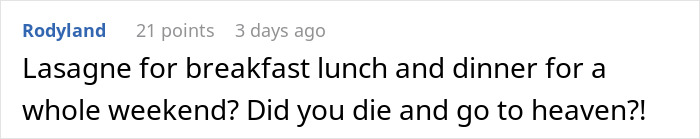 “You Want Lasagne? Okay”: Mom Maliciously Complies, Daughter Doesn’t Eat Her Favorite Dish For 2 Years After That “You Want Lasagne? Okay”: Mom Maliciously Complies, Daughter Doesn’t Eat Her Favorite Dish For 2 Years After That