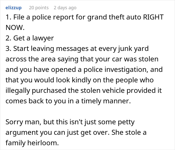 Guy Finds Out GF Secretly Sold The Car That Was In His Family For Generations, Dumps Her, Sues Her, And Gets His Car Back