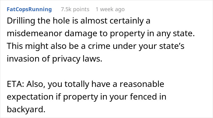 “A Neighbor Keeps Drilling Holes Into A Shared Fence So He Can Stare At My Wife”