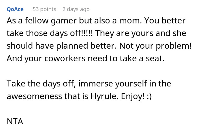 "I Honestly Don't Really Care": Person Refuses To Give Up Their Day Off To Play A Video Game