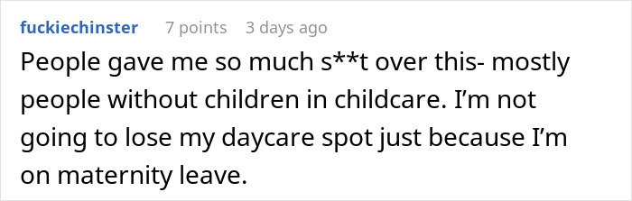 "I Don't Feel Guilty About It": Mom Is Expected To Pull Toddler Out Of Daycare While On Maternity Leave, But She's Having None Of It "I Don't Feel Guilty About It": Mom Is Expected To Pull Toddler Out Of Daycare While On Maternity Leave, But She's Having None Of It
