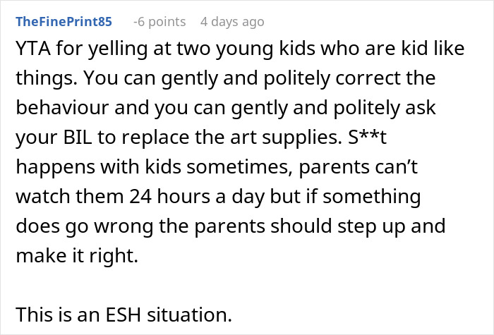 Brother-In-Law’s Kids Ruin $375 Worth Of Art Supplies, He Refuses To Take The Blame, So He Gets Sued Brother-In-Law’s Kids Ruin $375 Worth Of Art Supplies, He Refuses To Take The Blame, So He Gets Sued