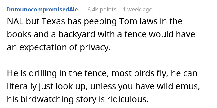 “A Neighbor Keeps Drilling Holes Into A Shared Fence So He Can Stare At My Wife” “A Neighbor Keeps Drilling Holes Into A Shared Fence So He Can Stare At My Wife”