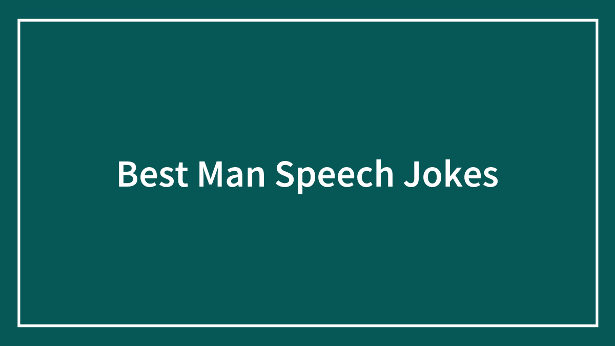 Green background with white border and text reading best man speech jokes in the center