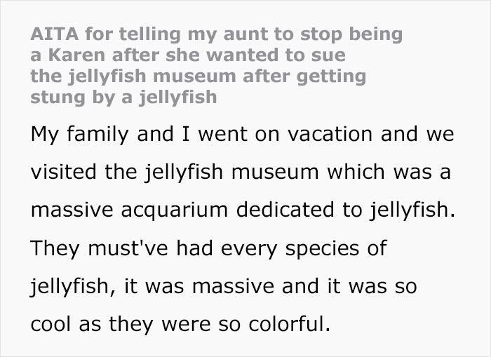Family Member Shuts Down ‘Karen’ Aunt After She Threatened To Sue An Aquarium For Getting Stung By A Jellyfish