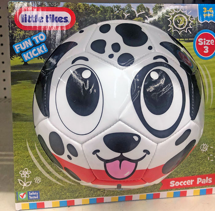Yes, Let’s Put An Image Of A Puppy On A Soccer Ball And Tell Little Kids To Kick It