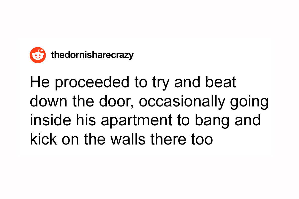 Neighbor Starts Bashing On Couple’s Door And Walls Right Before